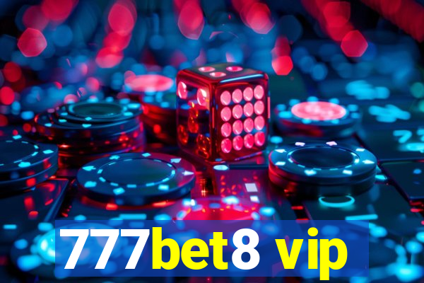 777bet8 vip